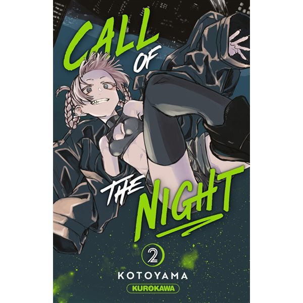 Call of the night, Vol. 2