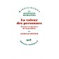 La valeur des personnes : preuves et épreuves de la grandeur