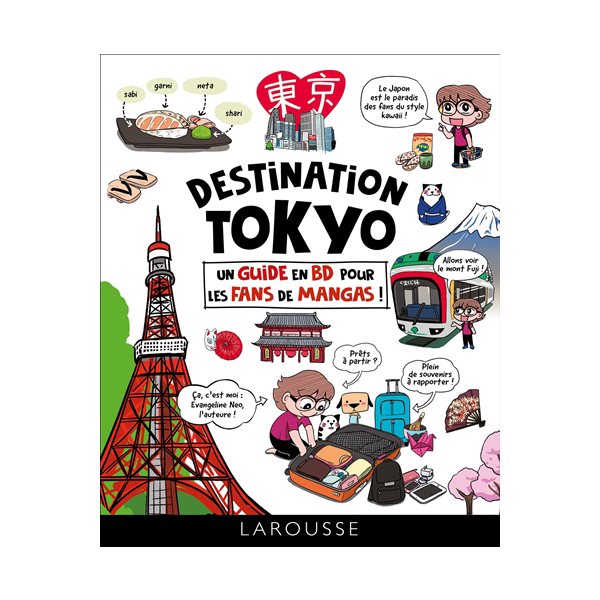 Destination Tokyo : un guide en BD pour les fans de mangas !