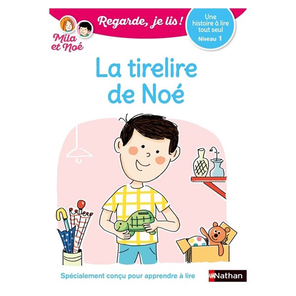 La tirelire de Noé : une histoire à lire tout seul, niveau 1