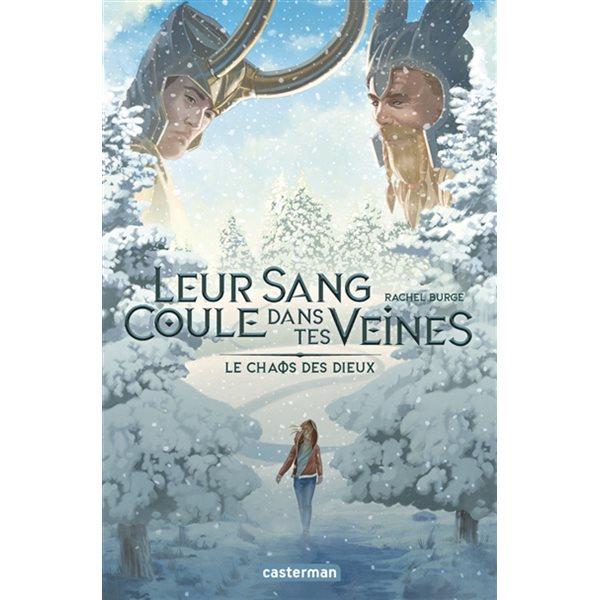 Le chaos des dieux, tome 2, Leur sang coule dans tes veines