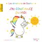 J'ai confiance en moi : Les émotions de Gaston