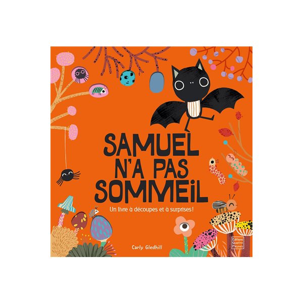 Samuel n'a pas sommeil : un livre à découpes et à surprises !