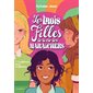 Confidence pour confidence, Tome 1, Les trois filles de la rue des Maraîchers