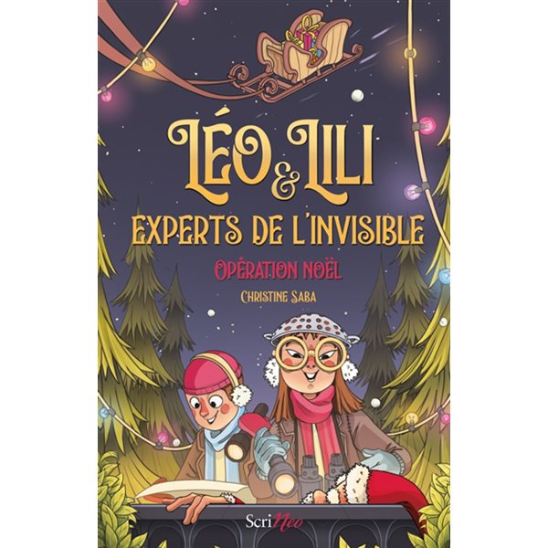 Opération Noël : Léo & Lili, experts de l'invisible