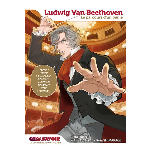Ludwig van Beethoven : le parcours d'un génie