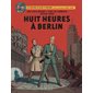 Huit heures à Berlin, Tome 29, Les aventures de Blake et Mortimer