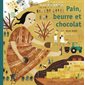 Pain, beurre et chocolat