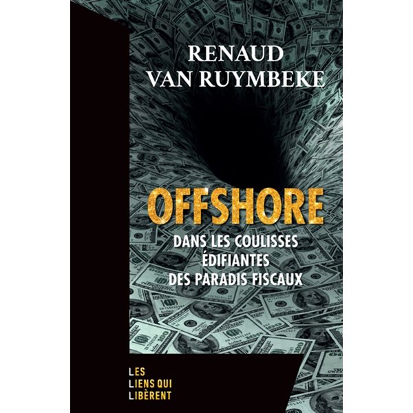 Offshore : dans les coulisses édifiantes des paradis fiscaux