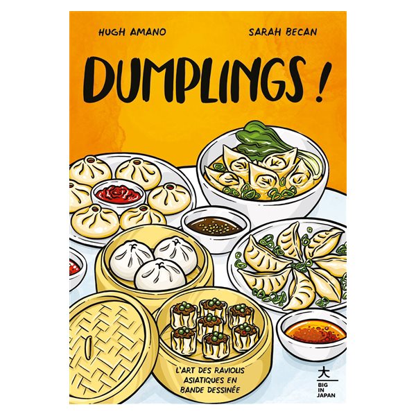 Dumplings ! : l'art des raviolis asiatiques en bande dessinée