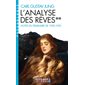 L'analyse des rêves : notes du séminaire de 1928-1930, Vol. 2