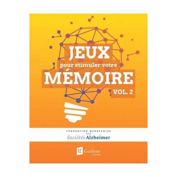 Jeux pour stimuler votre mémoire vol. 2