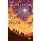 Supernovas, Tome 3, Éclats d'étoile