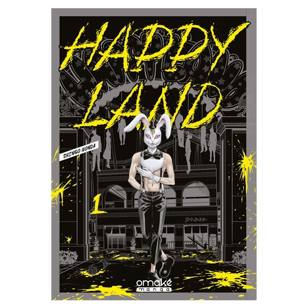 Happy land, Vol. 1