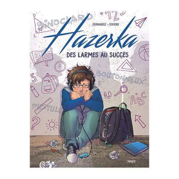 Hazerka : des larmes au succès