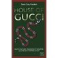 House of Gucci