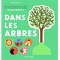 Dans les arbres