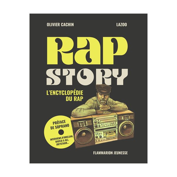 Rap story : l'encyclopédie du rap