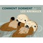 Comment dorment les animaux