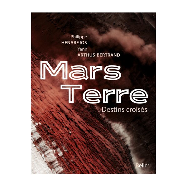 Mars Terre : destins croisés