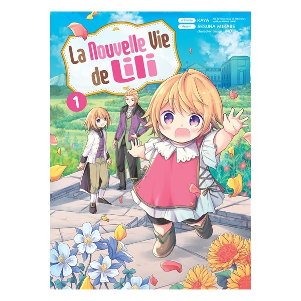La nouvelle vie de Lili, Vol. 1