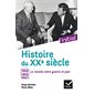 Histoire du XXe siècle, Vol. 2. 1945-1973, le monde entre guerre et paix