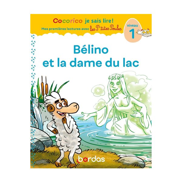 Bélino et la dame du lac : niveau 1