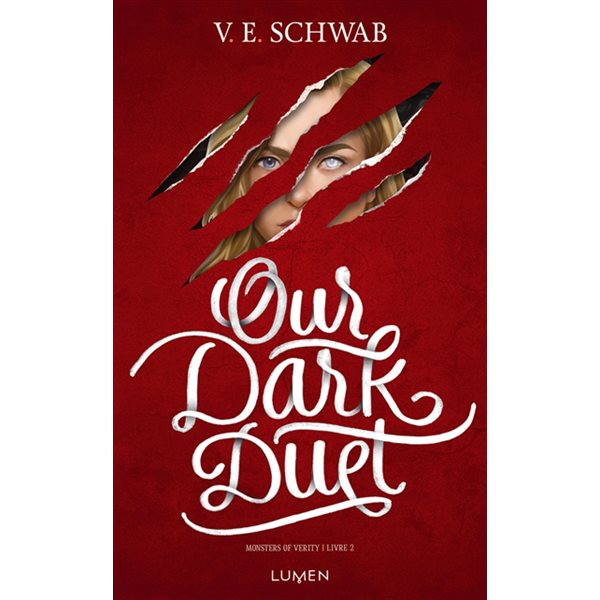 Our dark duet, Tome 2, Monsters of verity