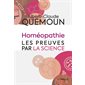 Homéopathie, les preuves par la science