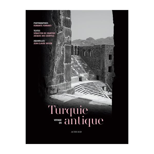 Voyage en Turquie antique