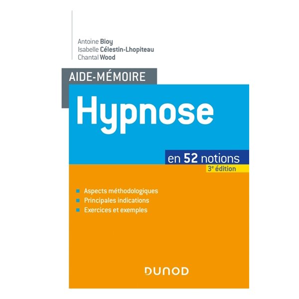 Hypnose : en 52 notions