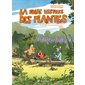 On se cultive sans se prendre le chou !, Tome 2, La folle histoire des plantes