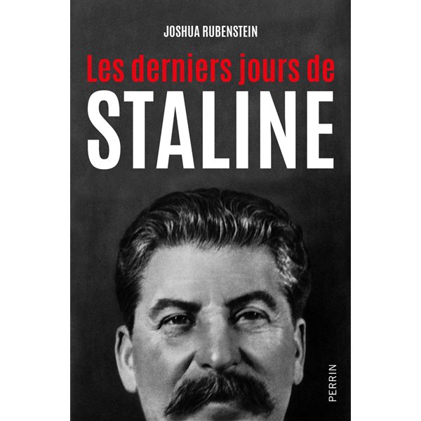 Les derniers jours de Staline