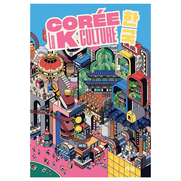 Corée : la K culture