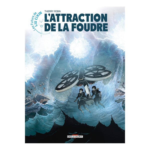 L'attraction de la foudre