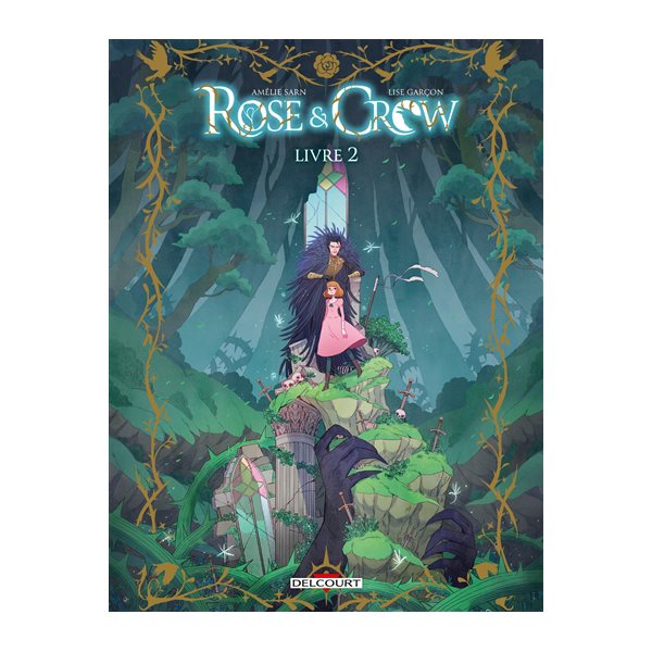 Rose & Crow, Vol. 2
