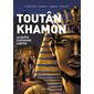 Toutânkhamon : la quête d'Howard Carter