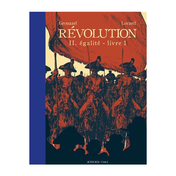 Révolution, Vol. 2. Egalité, Vol. 1