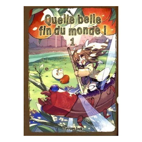 Quelle belle fin du monde !, Vol. 1