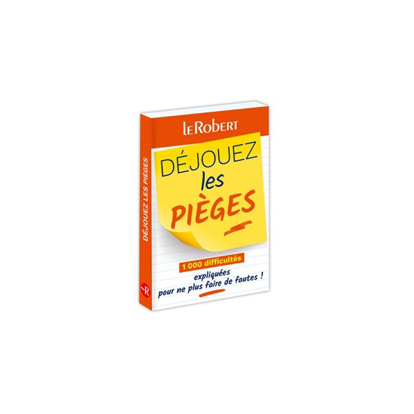 Déjouez les pièges : 1.000 difficultés expliquées pour ne plus faire de fautes !