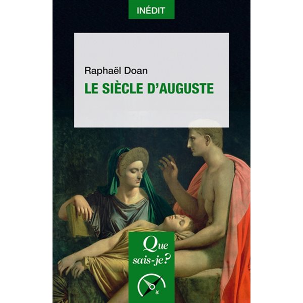 Le siècle d'Auguste