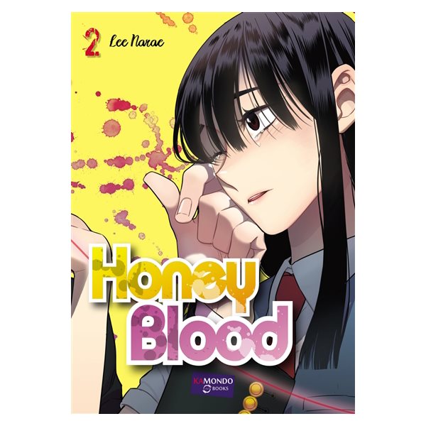 Honey blood, Vol. 2