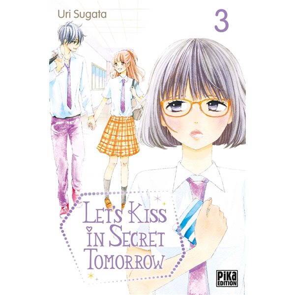 Let's kiss in secret tomorrow, Vol. 3