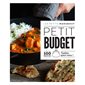 Petit budget : 100 recettes testées pour vous !