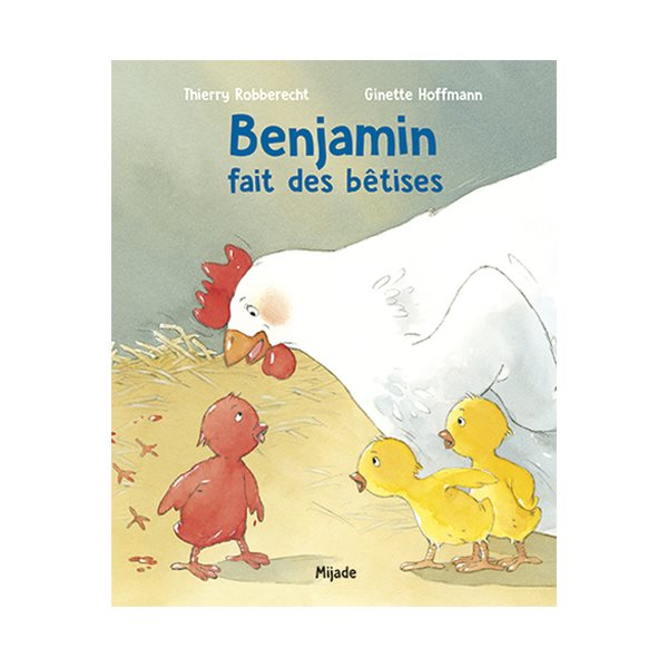 Benjamin fait des bêtises