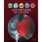 Les métiers de l'extrême