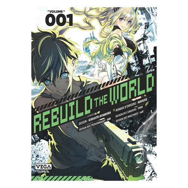 Rebuild the world, Vol. 1