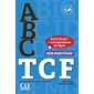 Abc TCF : test de connaissance du français : 200 exercices