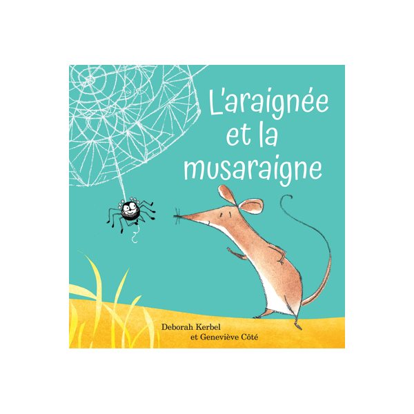 L'araignée et la musaraigne