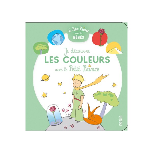 Je découvre les couleurs avec le Petit Prince